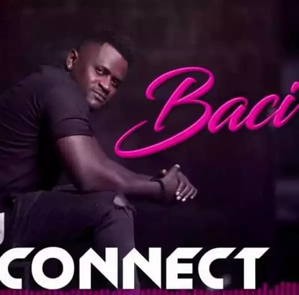 Baci - Connect (Prod. By Solshyne)